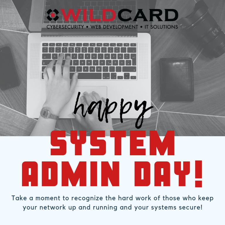Happy System Admin Day!