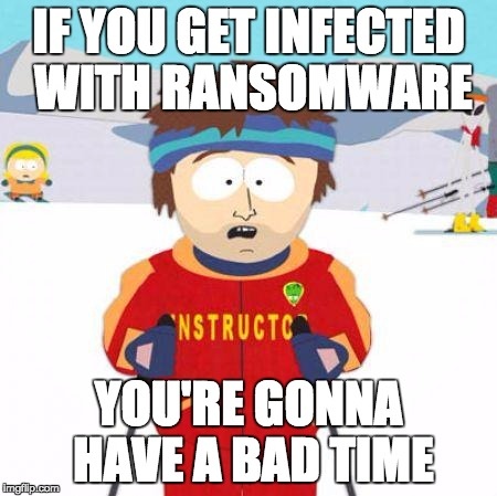 Ransomware Bad Time Meme